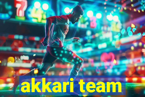 akkari team